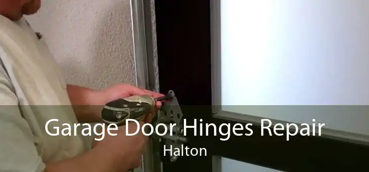 Garage Door Hinges Repair Halton